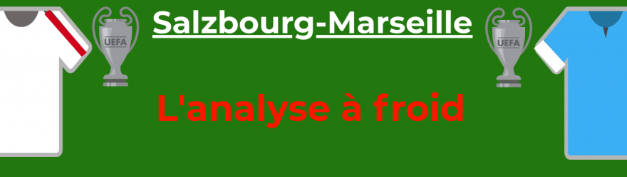 analyse-salzbourg-marseille-ligue-europa-foot-dinfographies-front